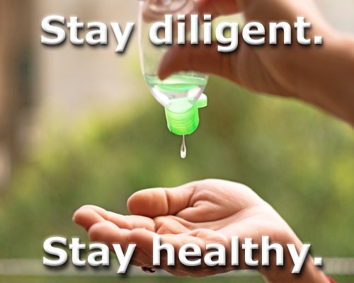 Stay diligent, stay healthy: Clean and disinfect