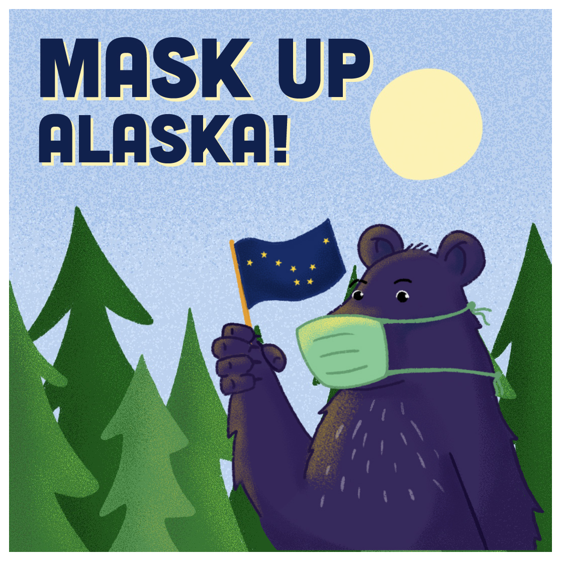 Mask up, Alaska!